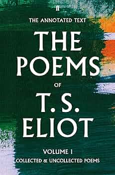 洋書 e Herbert T. S. Eliot Lot 256 - Two volumes of T.S. Eliot poems annotated by